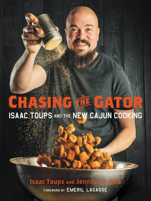 Title details for Chasing the Gator by Isaac Toups - Available